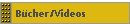 B�cher/Videos